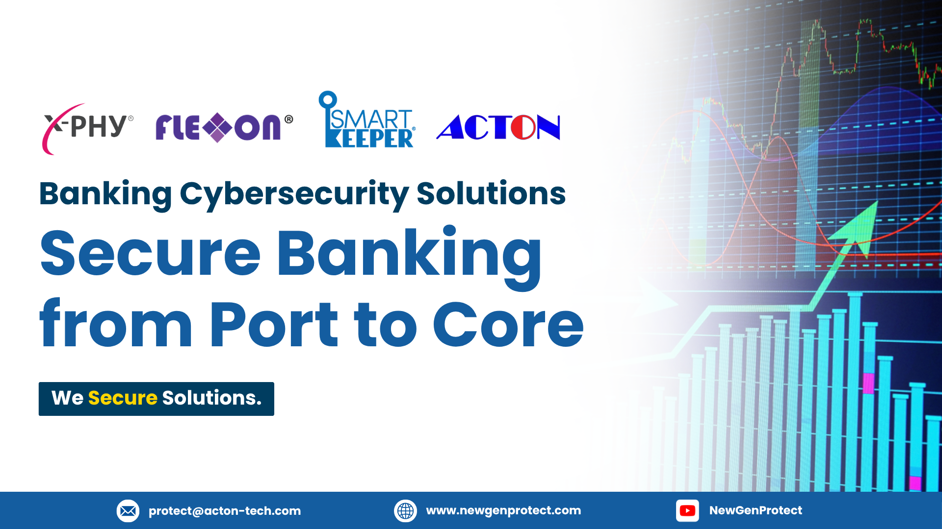 Every Transaction Deserves Trust: Secure Banking from Port to Core | Banking Cybersecurity Solutions